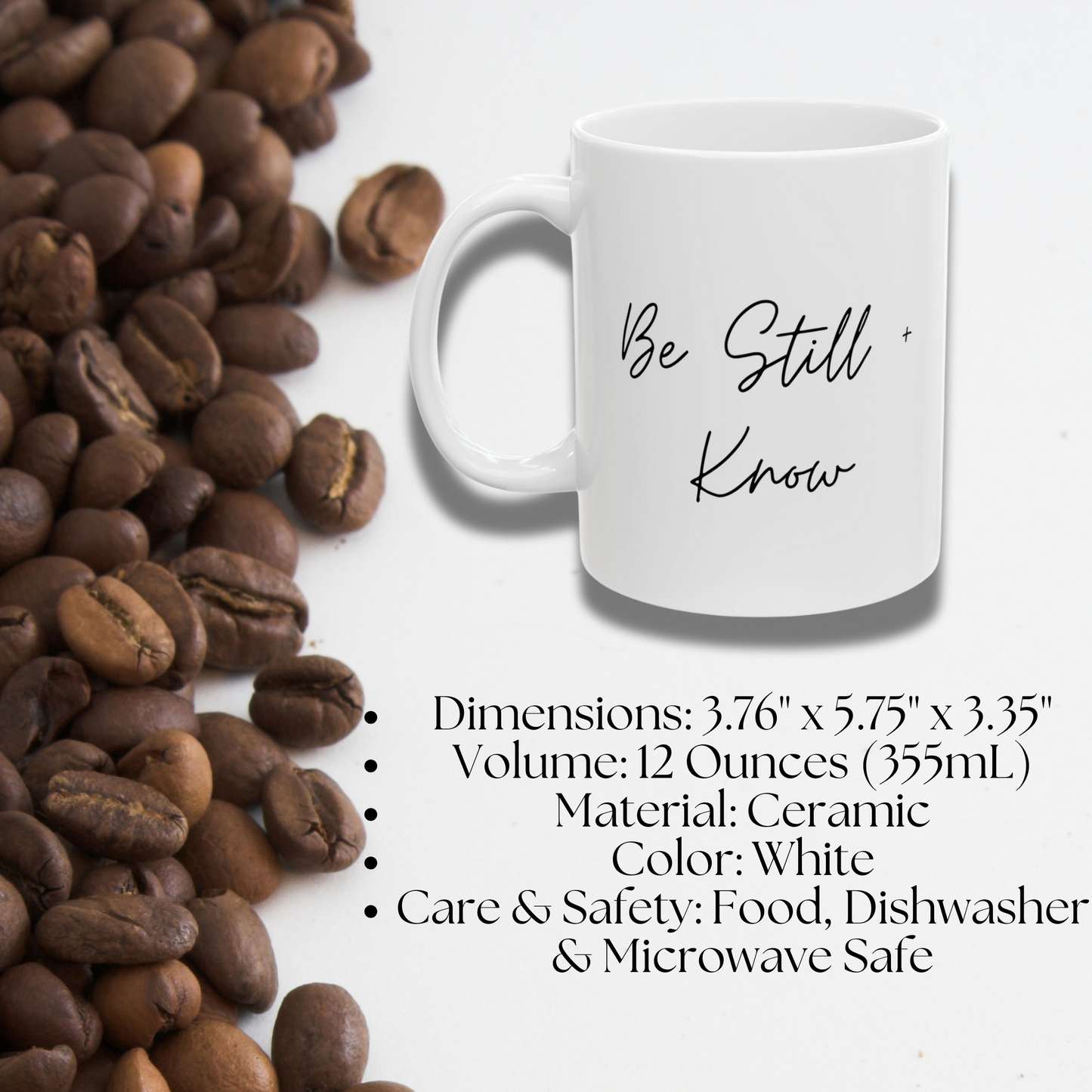 Be Still + Know | 12 oz Mug